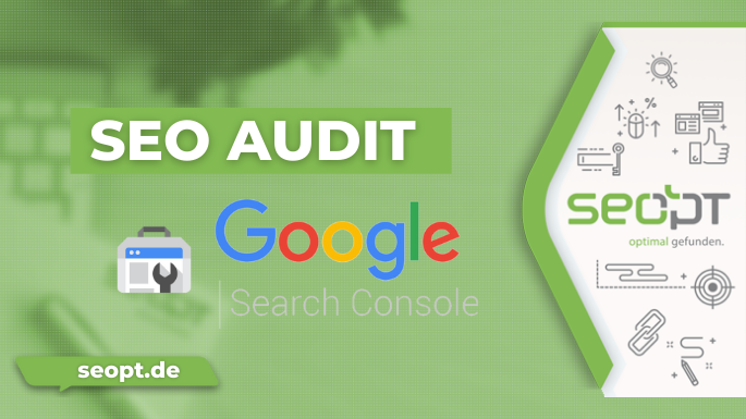SEO Audit mit der Google Search Console (GSC)