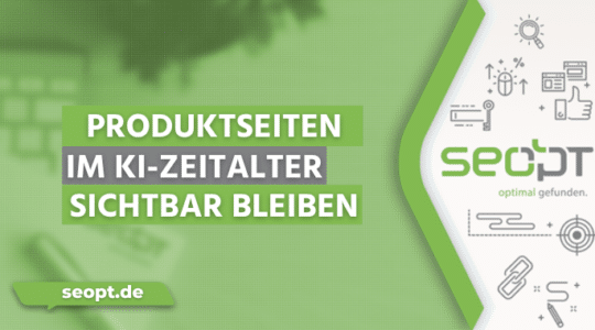 Produktseiten für die KI-Suche. Richtig aufstellen.